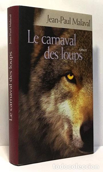 Libros: Le carnaval des loups- 9782744179006