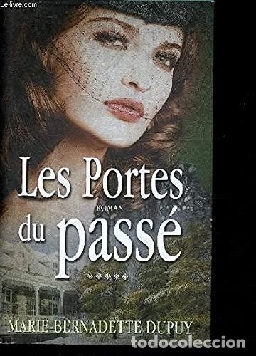 Livres: Les portes du pass&eacute;- 9782298055863