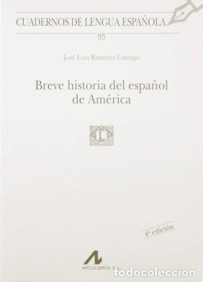 Livros em segunda m&atilde;o: Breve historia del espa&ntilde;ol de Am&eacute;rica- 9788476356678