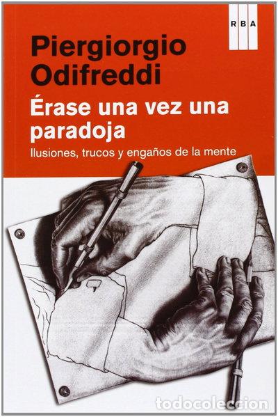 B&uuml;cher: &Eacute;rase una vez una paradoja- 9788490069936