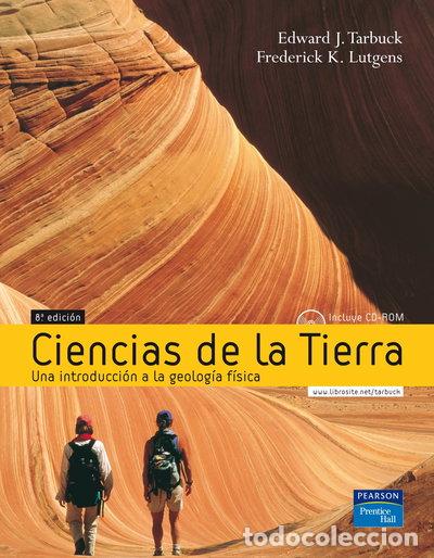 B&uuml;cher: Ciencias de la Tierra: Una Introducci&oacute;n a la Geolog&iacute;a F&iacute;sica- 9788420544007