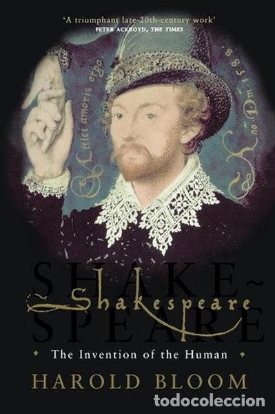 Libros: Shakespeare: The Invention of the Human- 9780007292844