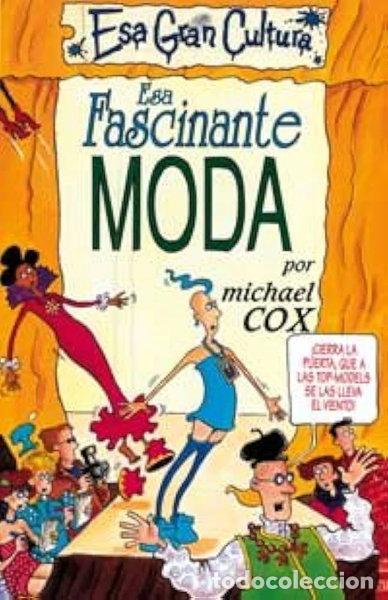 Libros: Esa Fascinante Moda- 9788427221345