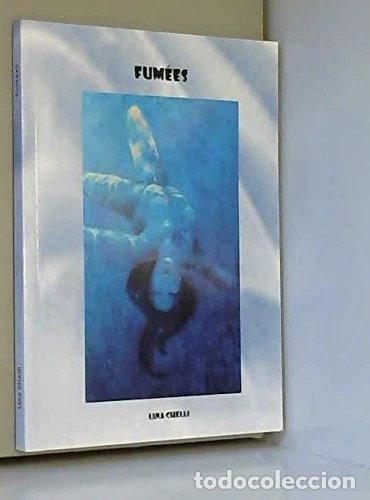Libros: Fum&eacute;es- 9782361270483