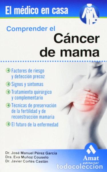 Libros: C&aacute;ncer de mama- 9788497356855