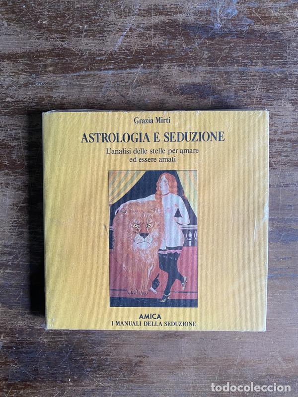 Libros: Astrologia e Seduzione (en italiano) - Mirti Grazia