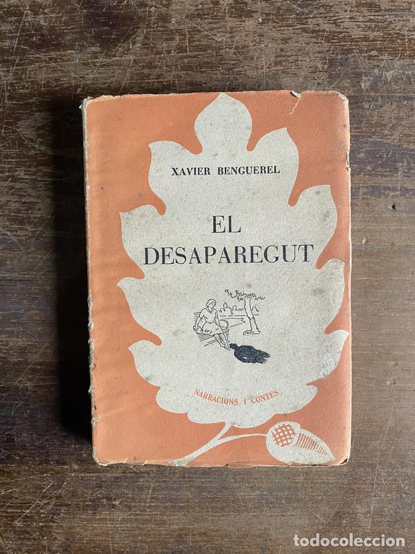 Libros: El Desaparegut (en catalan) - Benguerel Xavier - Foto 1