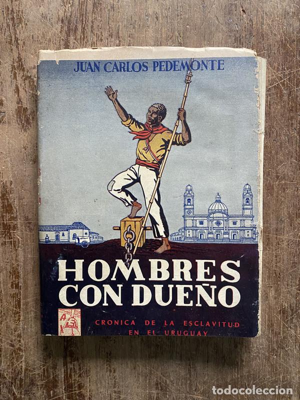 Livros em segunda m&atilde;o: Hombres con due&ntilde;o - Pedemonte Juan Carlos