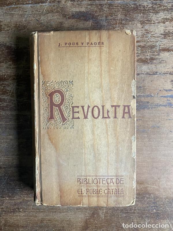 Libros: Revolta (en catalan) - Pous y Pages J. - Foto 1