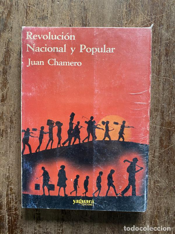 books: Revolucion Nacional y Popular - Chamero Juan