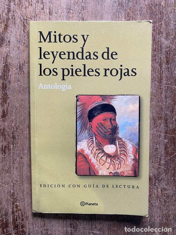 Libri di seconda mano: Mitos y leyendas de los pieles rojas - PARIS Diana (Seleccion Adaptacion de Textos y Seleccion)