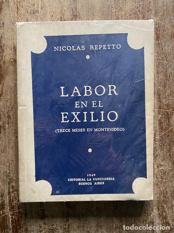 Livros em segunda m&atilde;o: Labor en el exilio - Repetto Nicolas