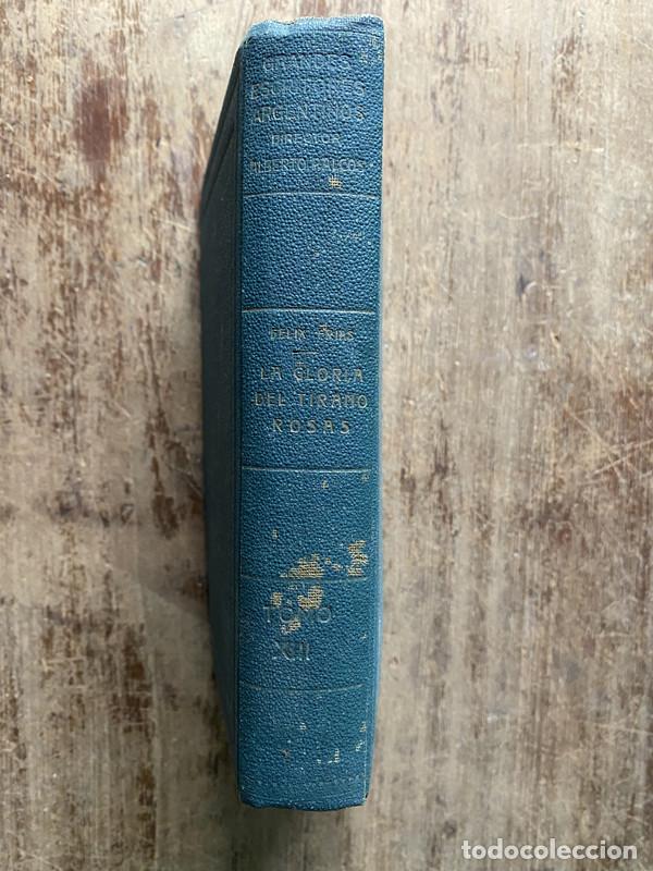 Livros em segunda m&atilde;o: La gloria del tirano Rosas - Frias Felix