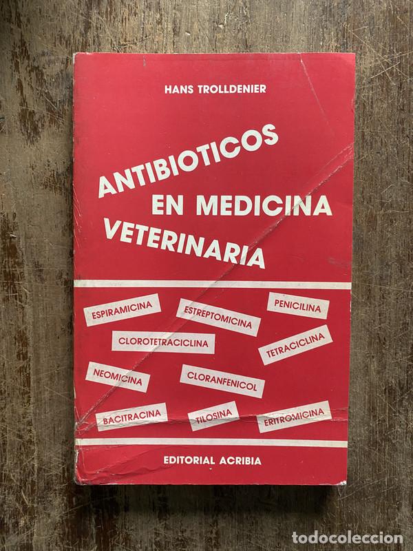 Livros em segunda m&atilde;o: Antibioticos en Medicina Veterinaria - Trolldenier Hans