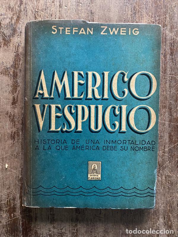 Libros: Americo Vespucio - Zweig Stefan - Foto 1