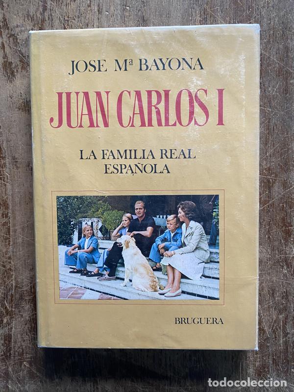 Livros em segunda m&atilde;o: Juan Carlos I - Bayona Jose Maria