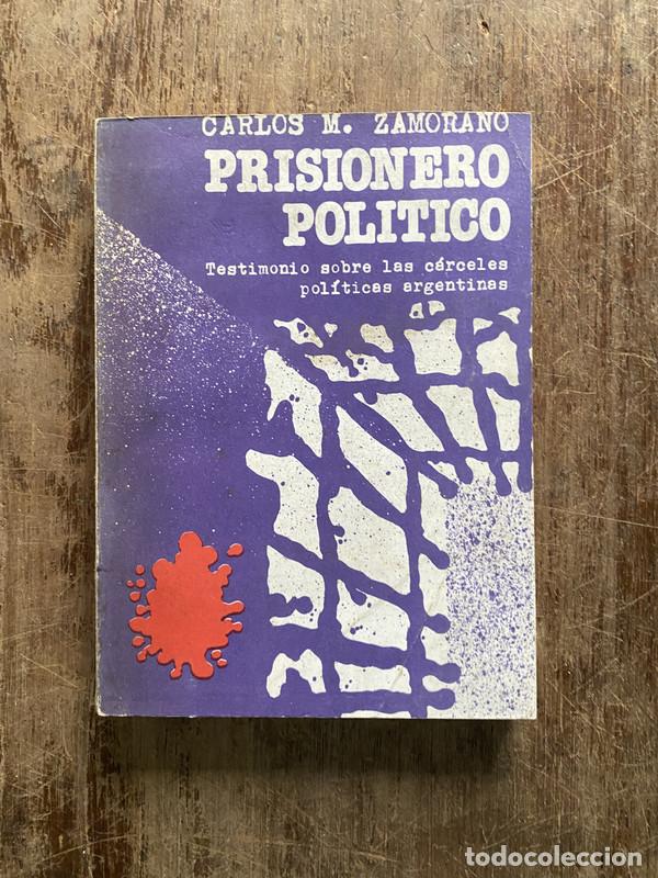 Livros em segunda m&atilde;o: Prisionero Politico - Zamorano Carlos M.