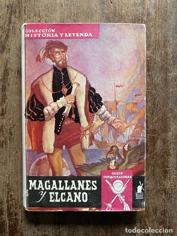 Libros: Magallanes y Elcano - Jose Mallorqui Figuerola - Foto 1