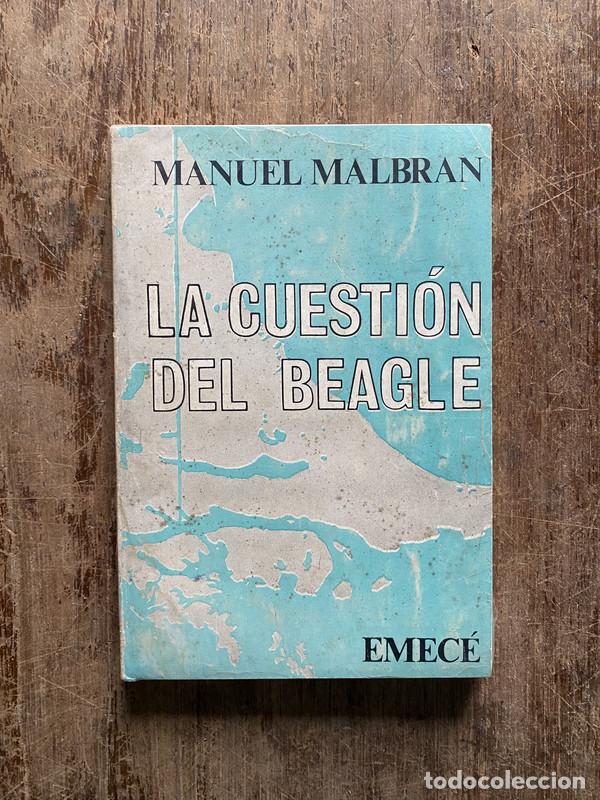 Libros: La cuestion del Beagle - Malbran Manuel - Foto 1