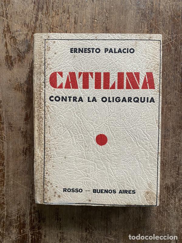 Libros: Catilina - Palacio Ernesto - Foto 1
