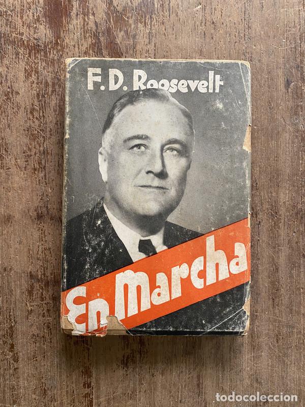 Libros: En Marcha - Roosevelt F.D.