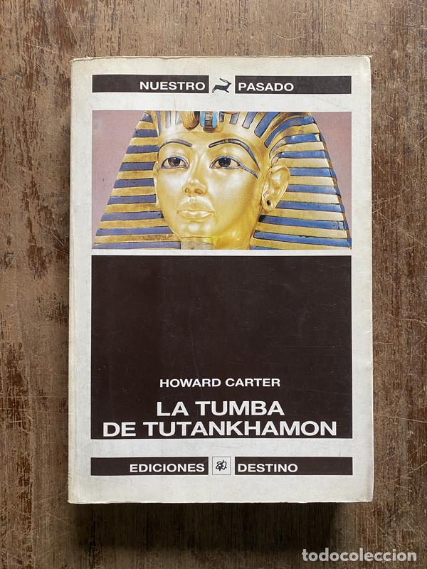 B&uuml;cher: La tumba de Tutankhamon - Carter Howard