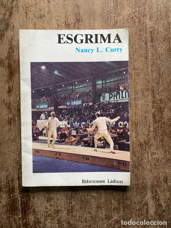 Libri di seconda mano: Esgrima - Curry Nancy L.