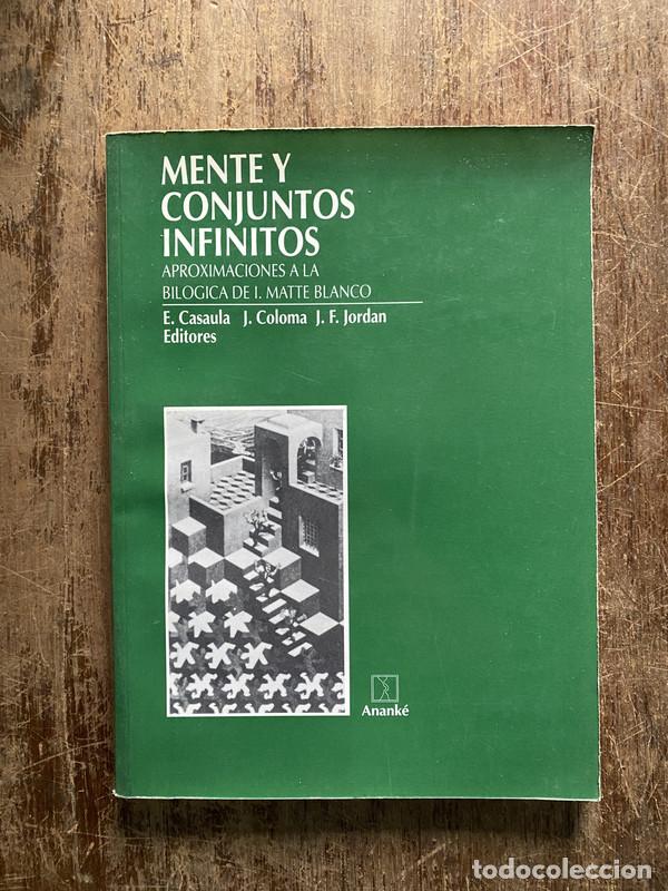 Livros em segunda m&atilde;o: Mente y conjuntos infinitos - Casaula E. / Coloma J. / Jordan J. F. (Editores)