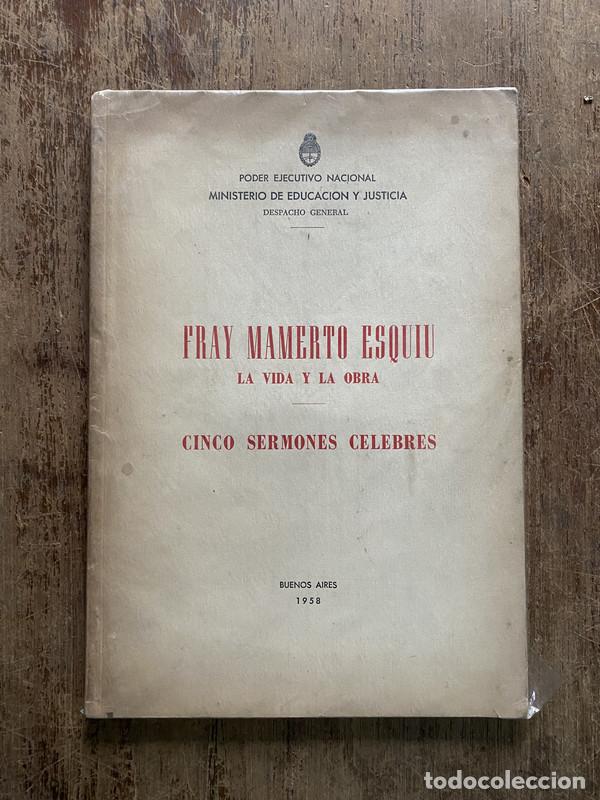 B&uuml;cher: Fray Mamerto Esquiu: La vida y la obra - -