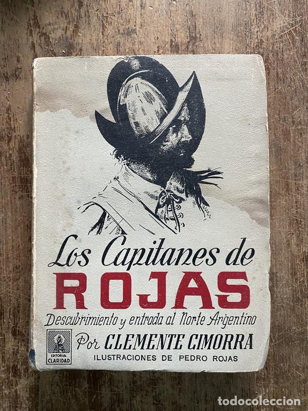 Libros: Los Capitanes de Rojas - Cimorra Clemente - Foto 1