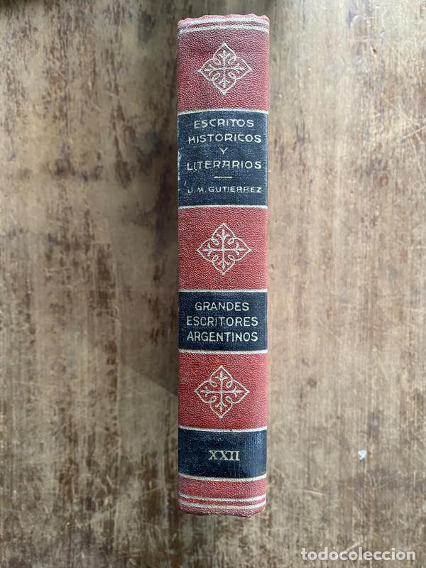 books: Escritos Historicos y Literarios - Gutierrez J. M.