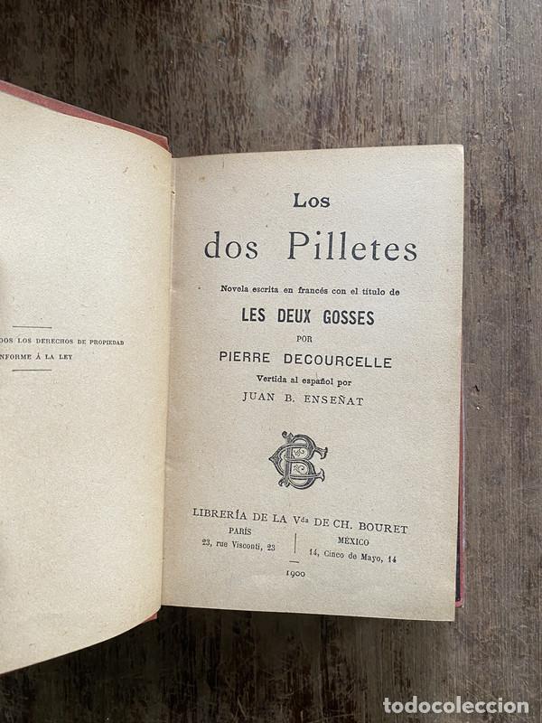 B&uuml;cher: Los dos Pilletes - Decourcelle Pierre