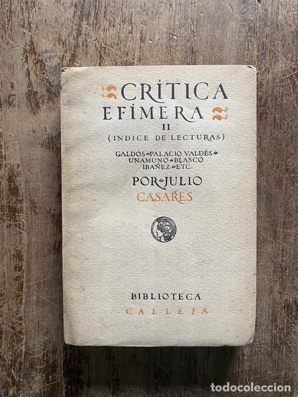 Libros: Critica Efimera II - Casares Julio