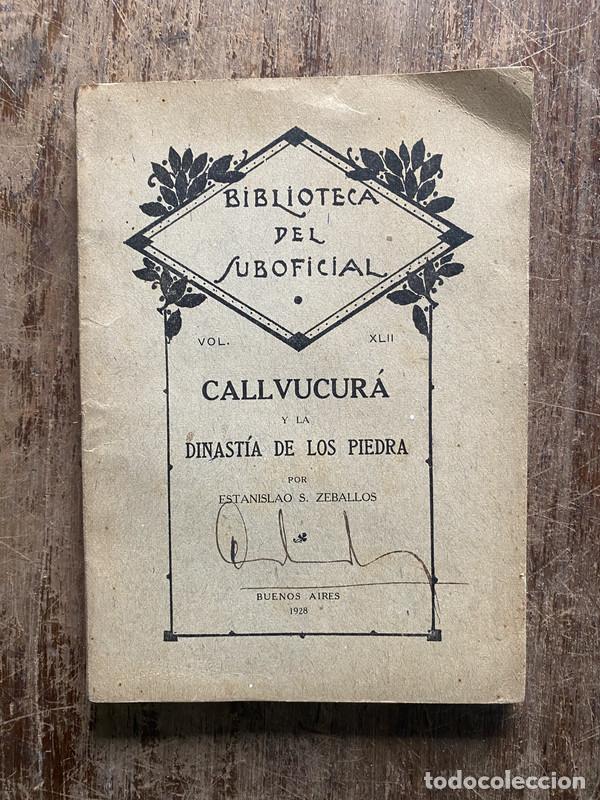 Livros em segunda m&atilde;o: Callvucura y la Dinastia de los Piedra - Zeballos Estanislao S.