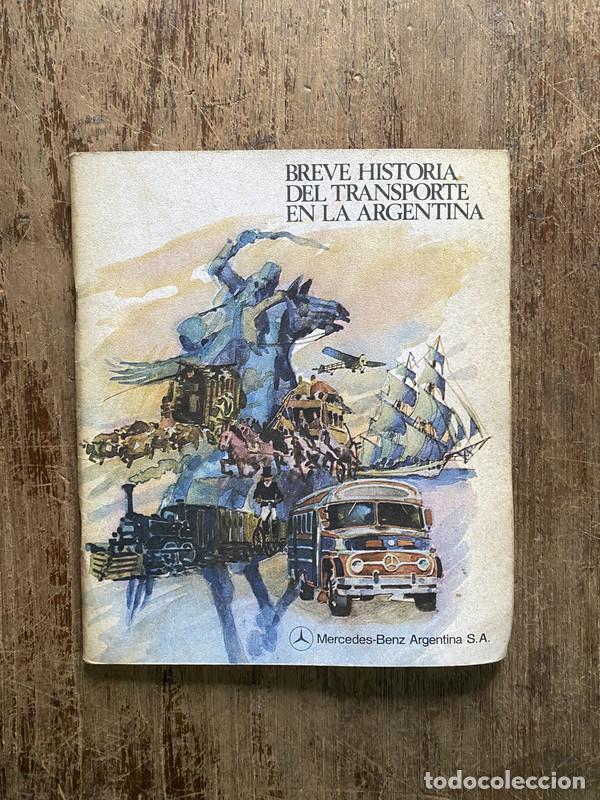Livros em segunda m&atilde;o: Breve Historia del Transporte en la Argentina - -