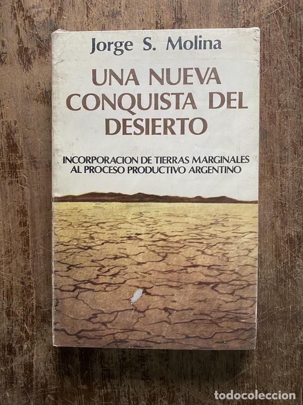 Livros em segunda m&atilde;o: Una nueva conquista del desierto - Molina Jorge S.