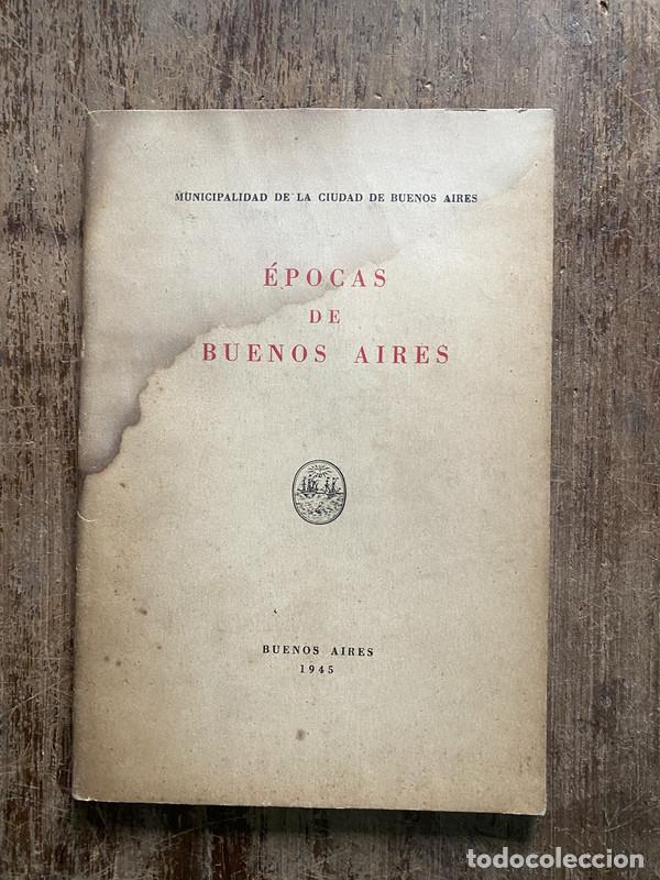 Libros: epocas de Buenos Aires - - - Foto 1