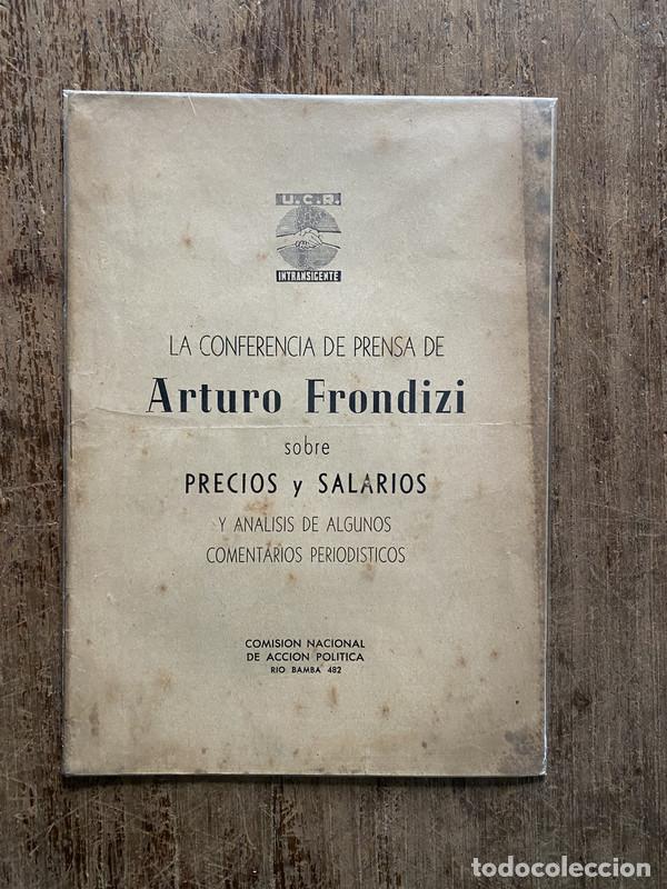 B&uuml;cher: La conferencia de prensa de Arturo Frondizi sobre precios y salarios y analisis de algunos comentari