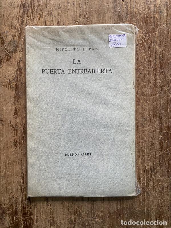 Libri di seconda mano: La puerta entreabierta - Paz Hipolito J.