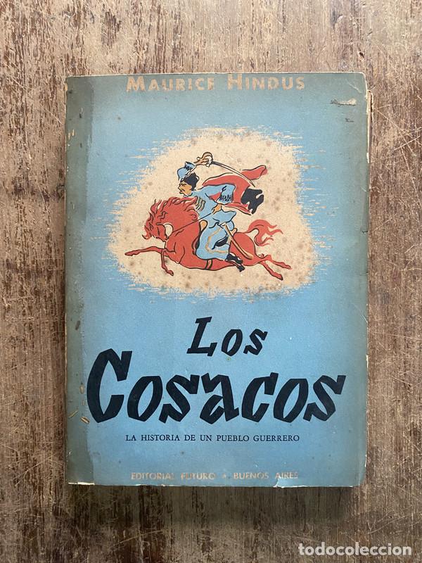 Libros: Los Cosacos - Hindus Maurice - Foto 1