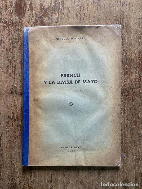 books: French y la divisa de Mayo - -