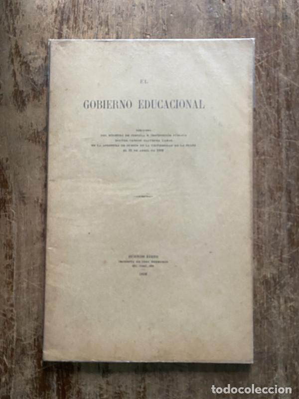 Libros: El Gobierno Educacional - Larroque Carlos Alfredo - Foto 1