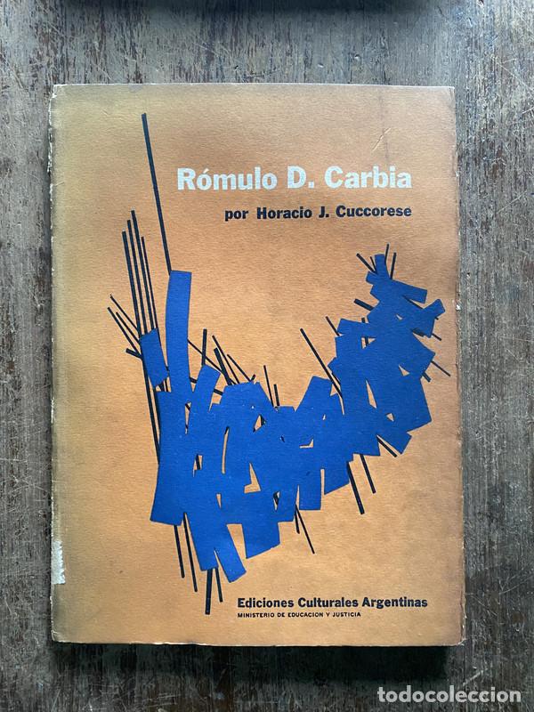 Libros: Romulo D. Carbia - Cuccorese Horacio J. - Foto 1