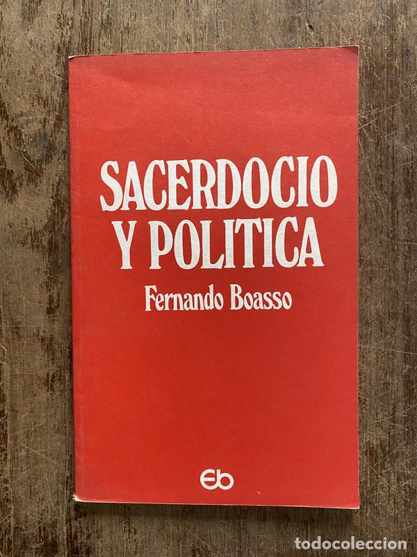 books: Sacerdocio y Politica - Boasso Fernando