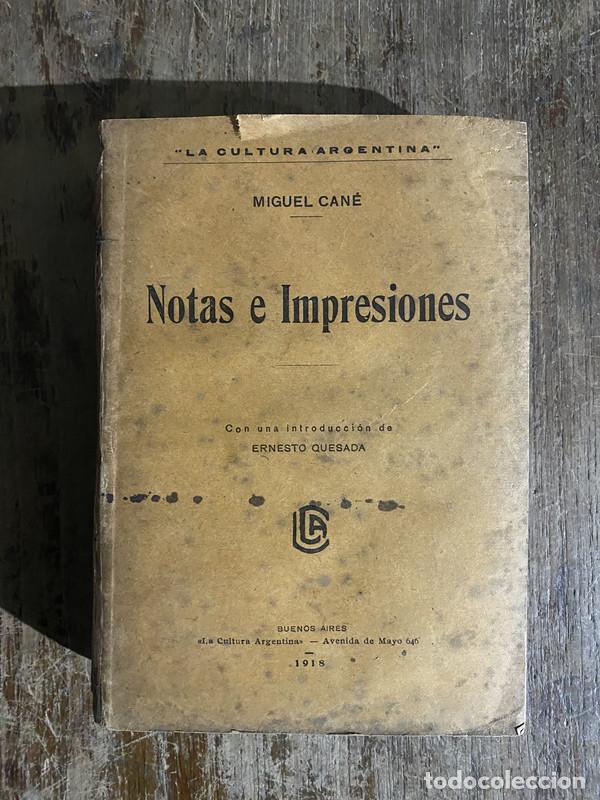 books: Notas e Impresiones - Cane Miguel