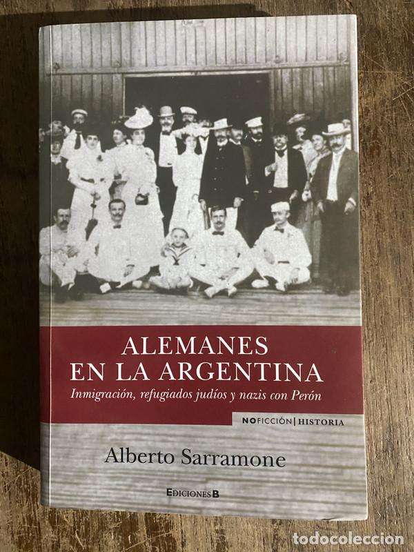 Libros: Alemanes en la Argentina - Sarramone Alberto - Foto 1