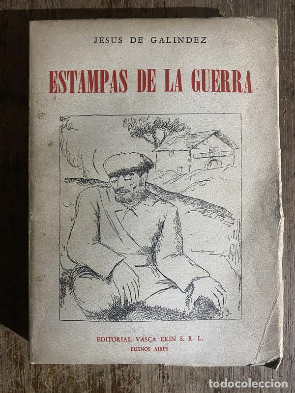 books: Estampas de la Guerra - De Galindez Jesus