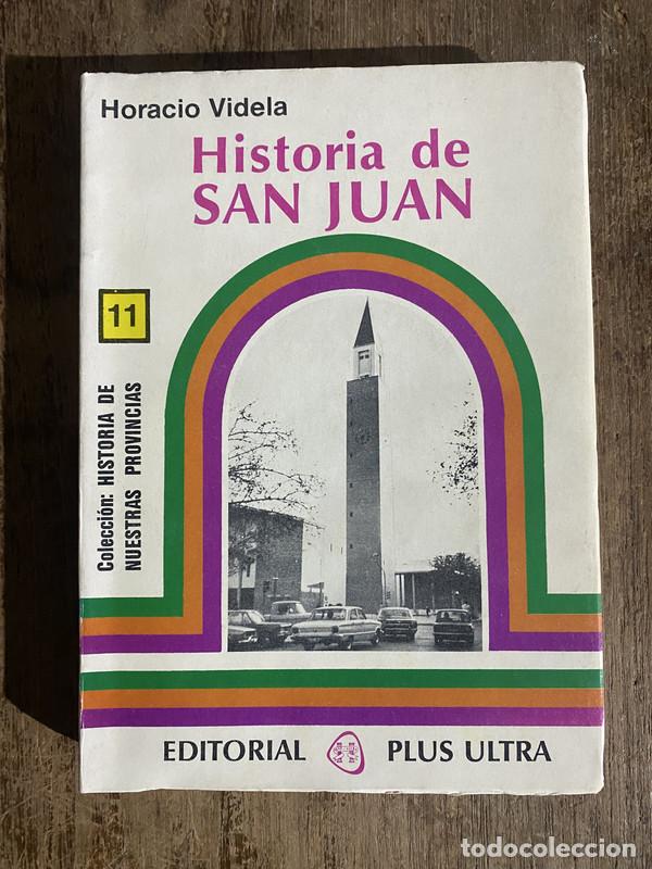 books: Historia de San Juan - Videla Horacio