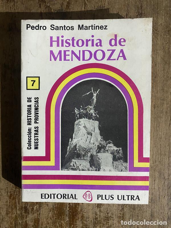 books: Historia de Mendoza - Santos Martinez Pedro