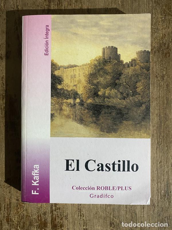 Libros: El Castillo - Kafka F.